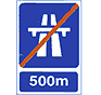 Approaching End of Motorway 500m road sign